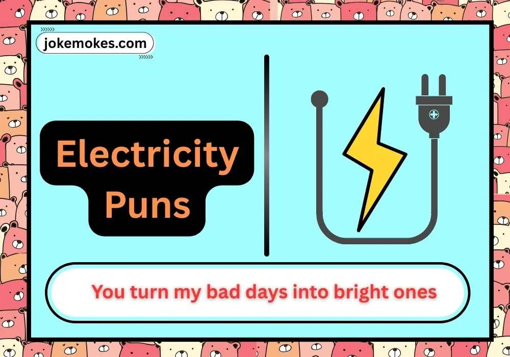 Electricity Puns