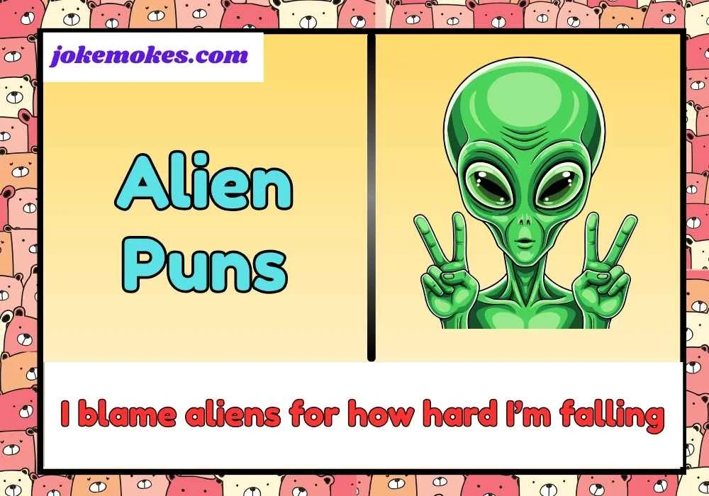 Alien Puns
