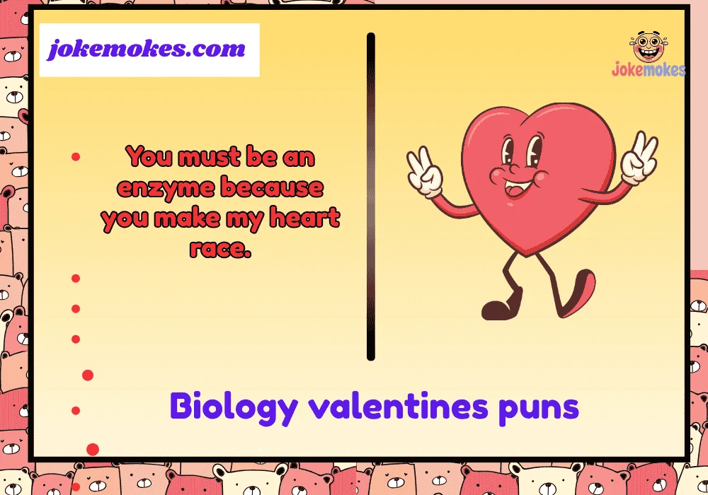 biology valentines puns