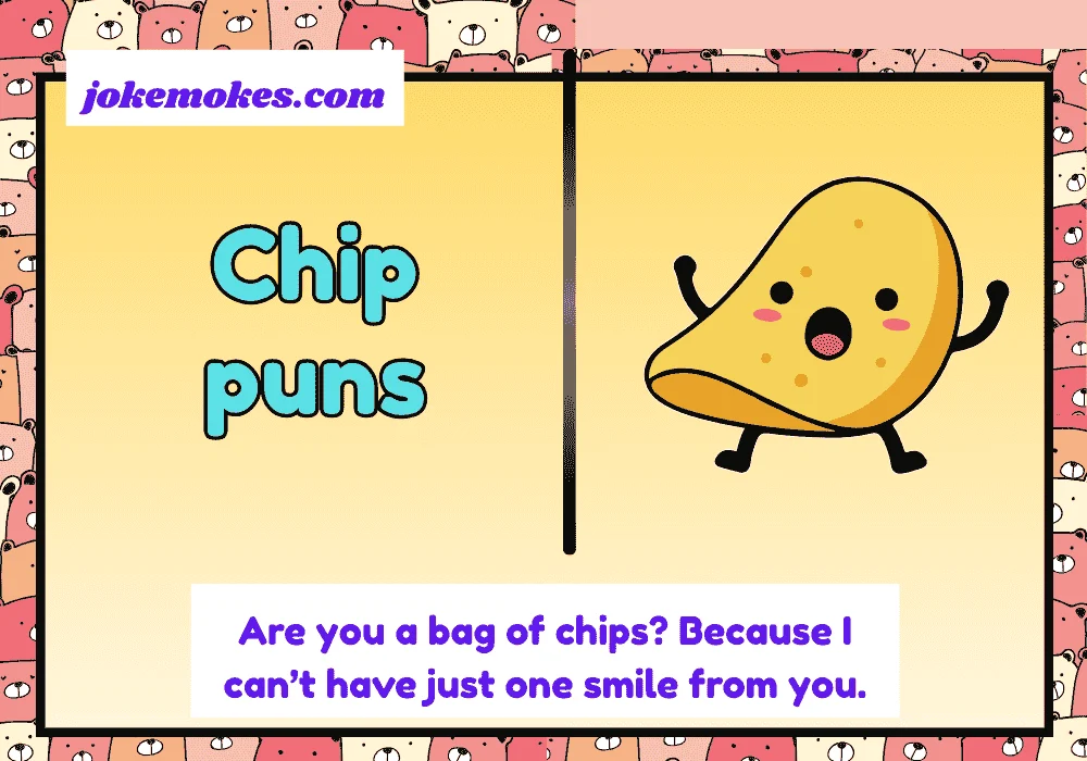 chip puns