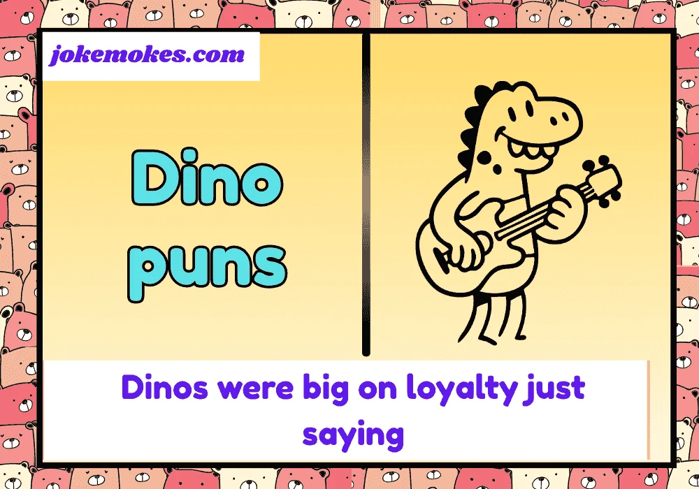 Dino puns