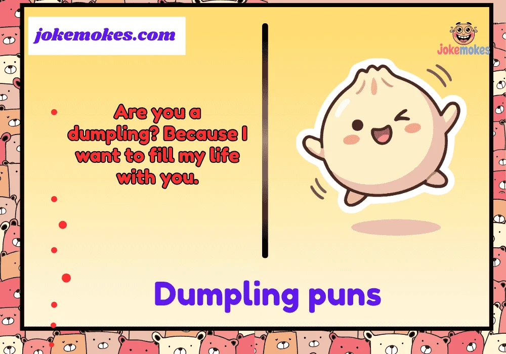 Dumpling puns