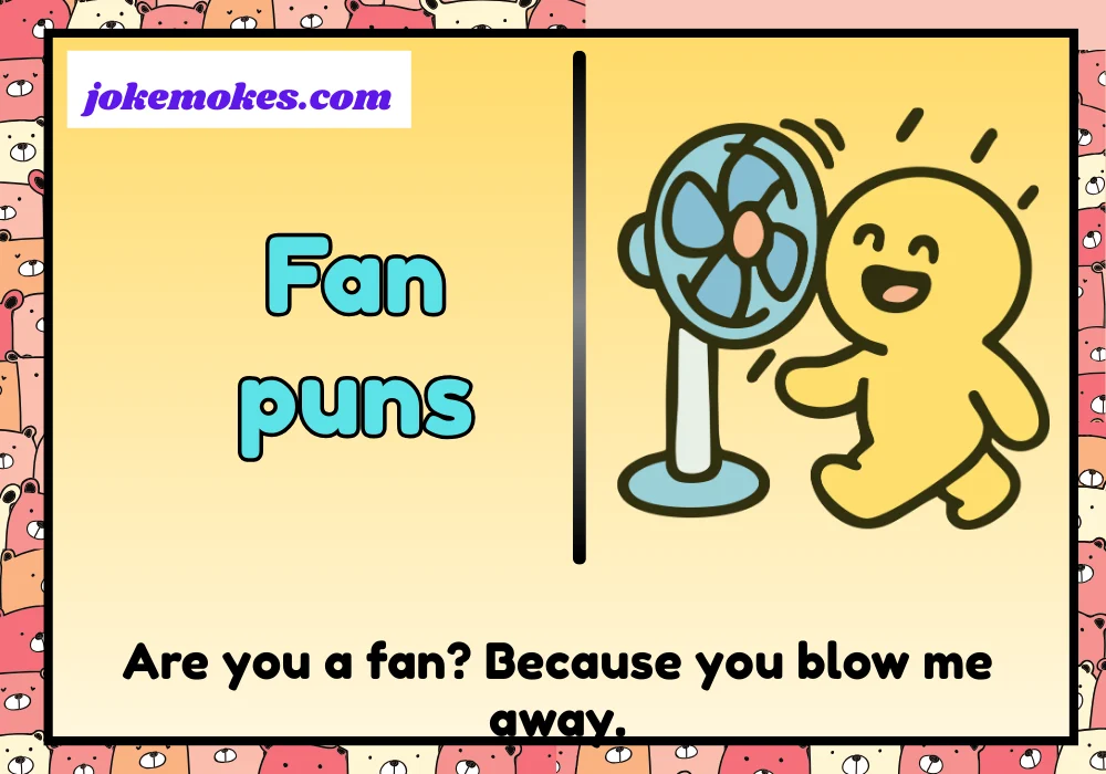 Fan puns