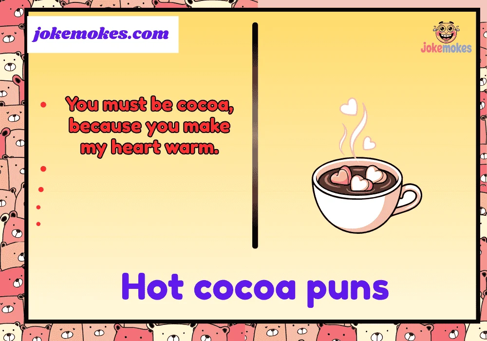 Hot cocoa puns