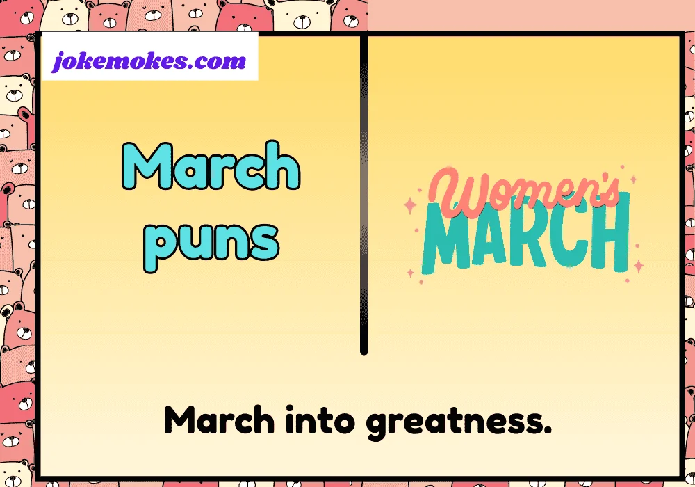 March puns