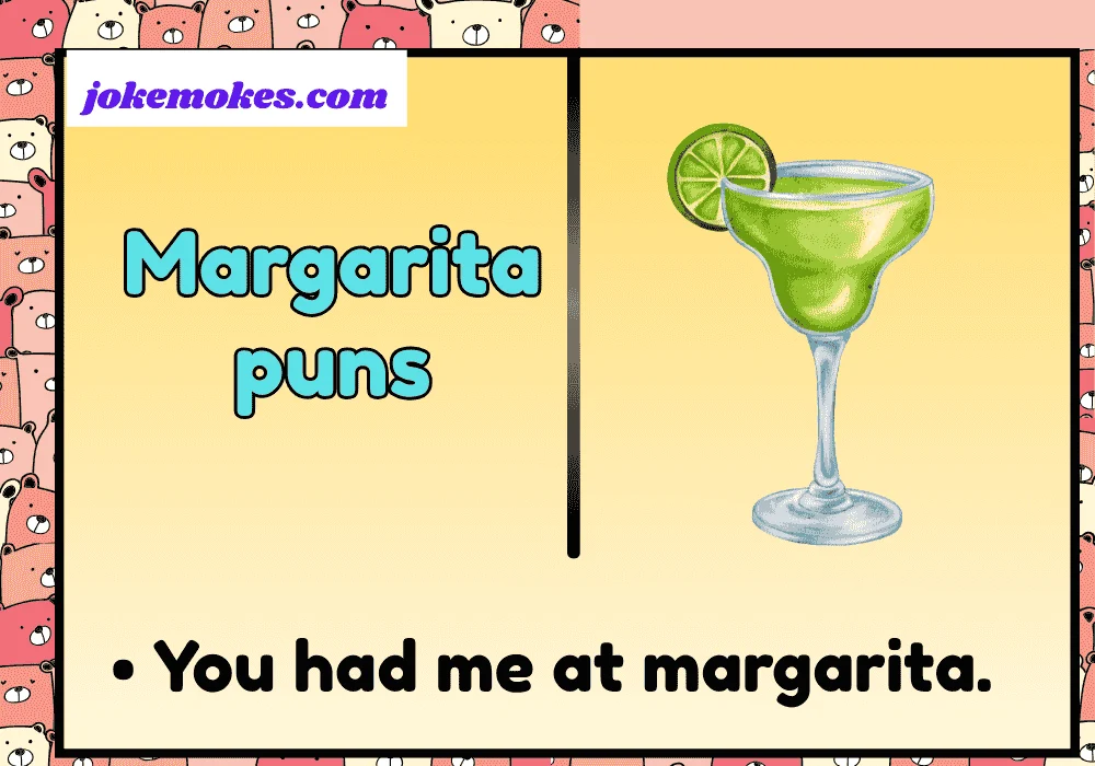 Margarita puns