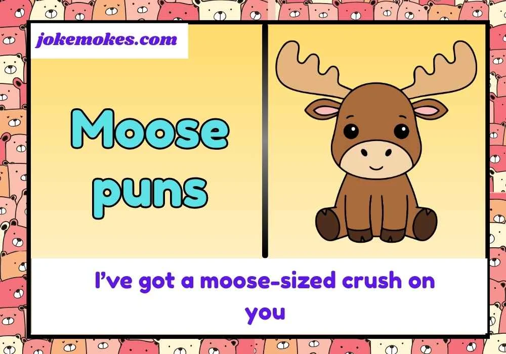 Moose puns