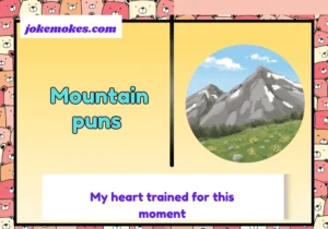 Mountain puns