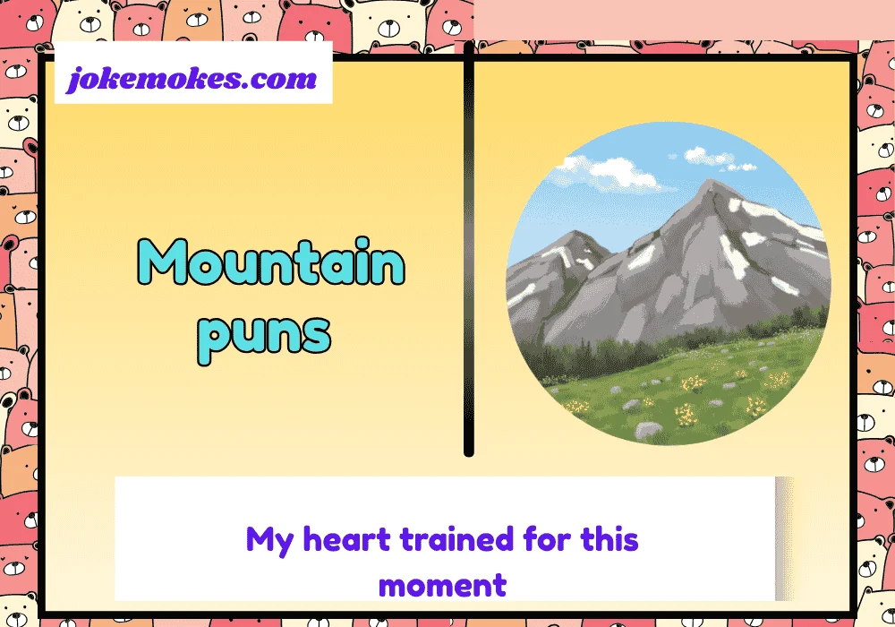 Mountain puns