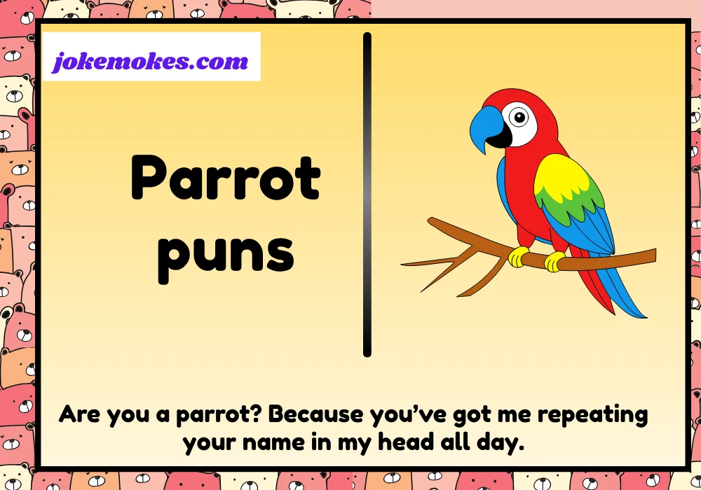Parrot puns