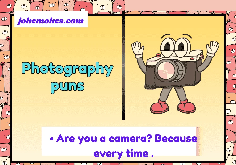 Photography puns