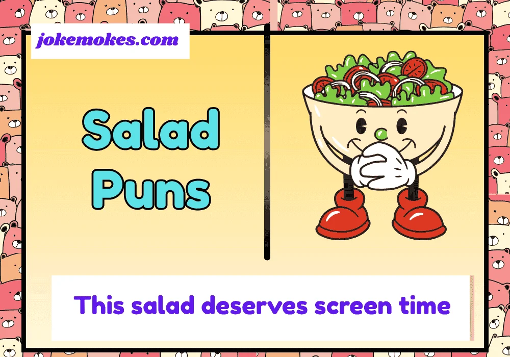 Salad puns