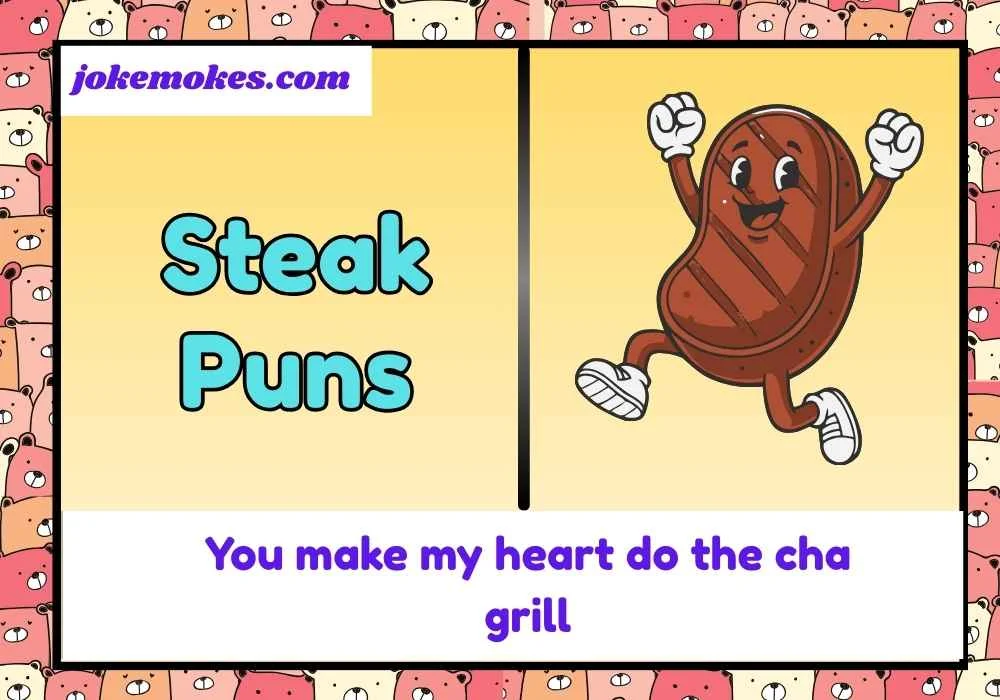 Steak Puns