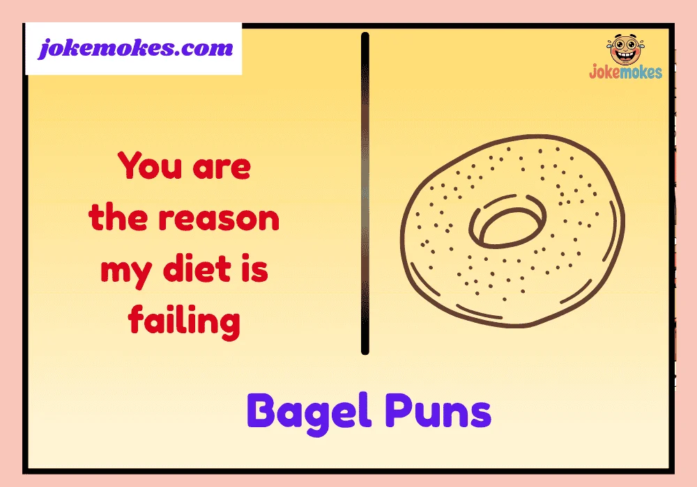 Bagel Puns