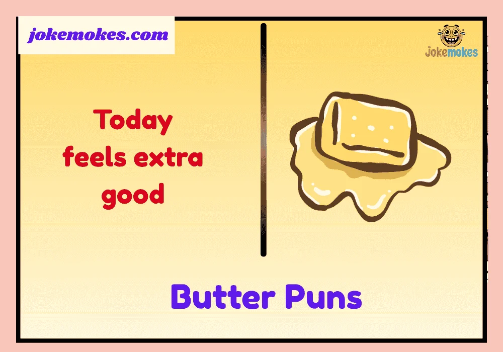 Butter Puns