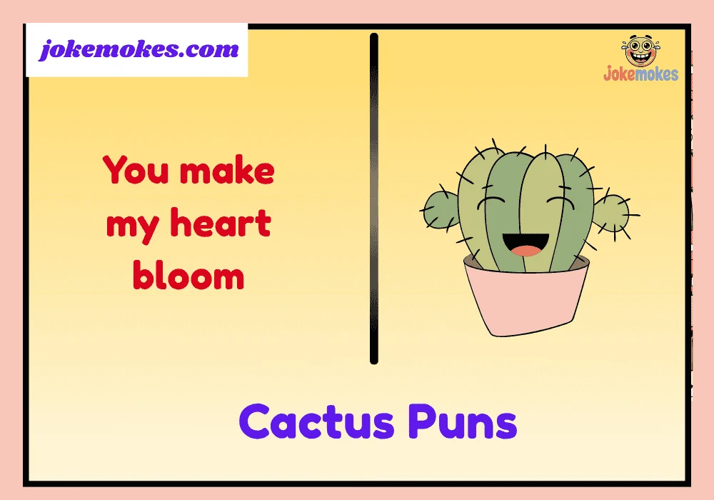 Cactus Puns