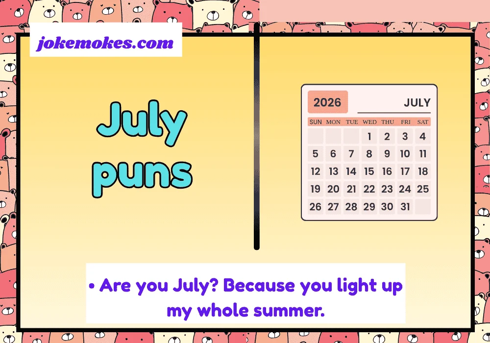 July Puns