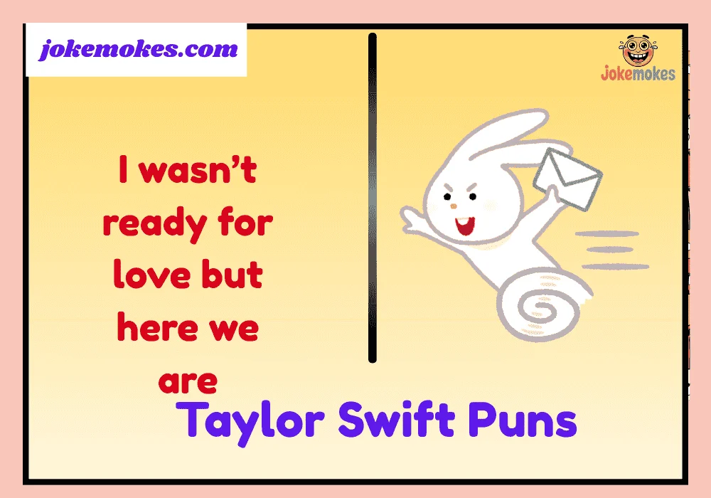 Taylor Swift Puns