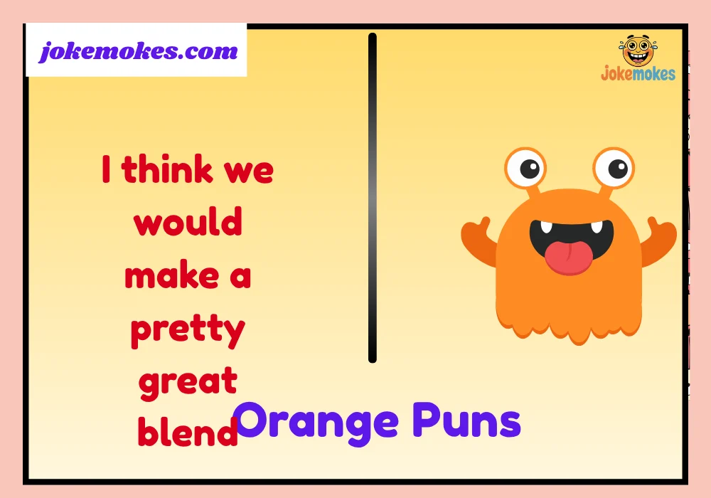 Orange Puns